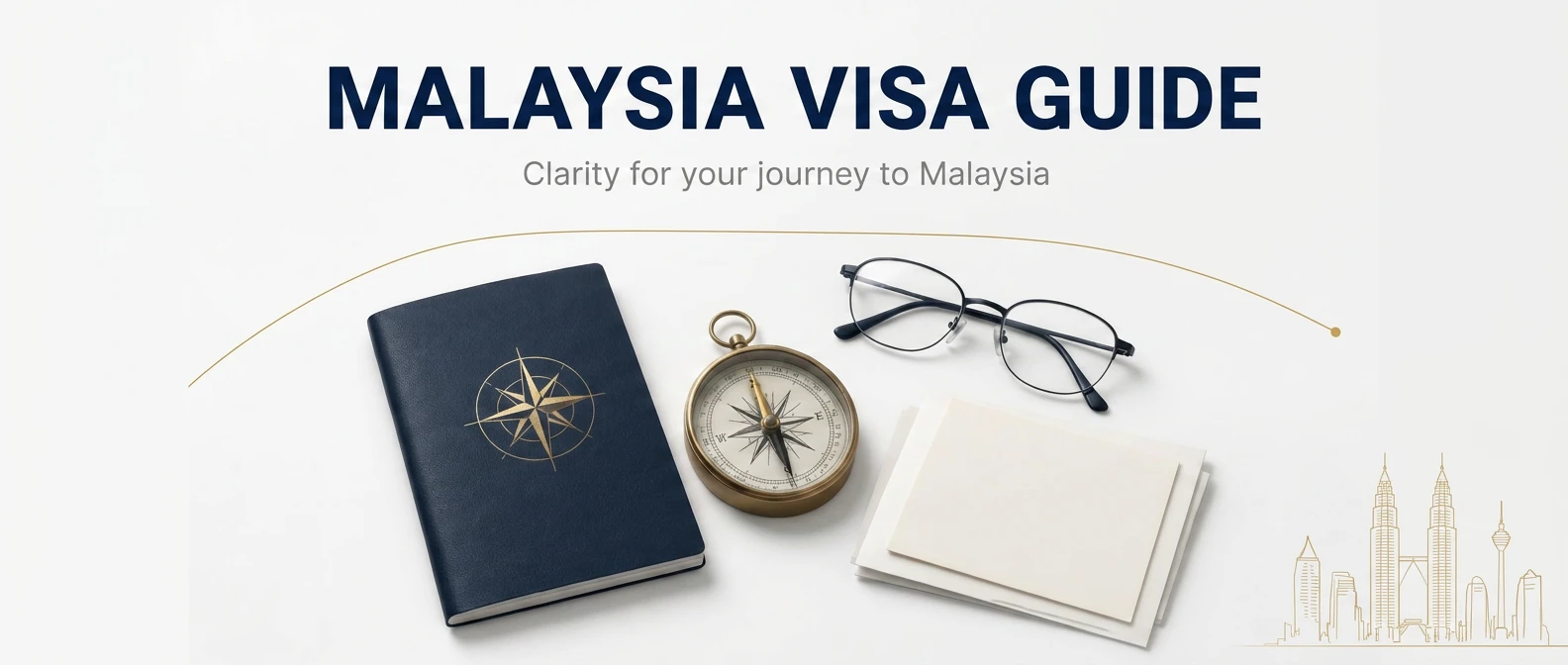 A Malaysia Visa Guide graphic: a navy notebook embossed with a gold compass rose, a brass compass, a stack of blank documents and reading glasses, under the heading Malaysia Visa Guide.